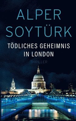 bokomslag Tdliches Geheimnis in London