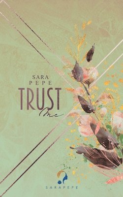 Sara Pepe, SARA PEPE - Trust me, Häftad