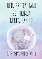 bokomslag Dein erstes Jahr bei deiner neuen Familie