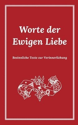Jakob Lorber - Worte der Ewigen Liebe, Häftad