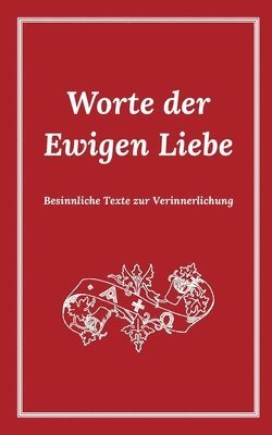 Worte der Ewigen Liebe 1