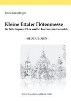 bokomslag Kleine Ettaler Flötenmesse