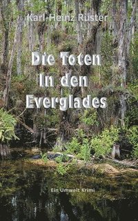 bokomslag Die Toten in den Everglades