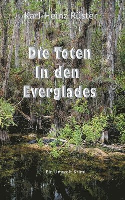bokomslag Toten in den Everglades