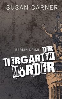 bokomslag Der Tiergartenmrder