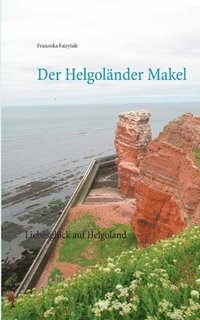 bokomslag Der Helgolander Makel