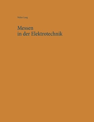 bokomslag Messen in der Elektrotechnik