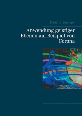 bokomslag Anwendung geistiger Ebenen am Beispiel von Corona