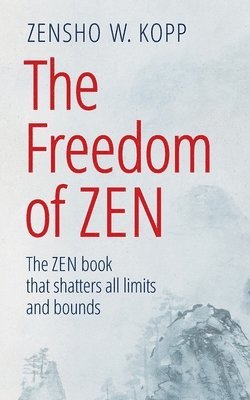 Freedom of Zen