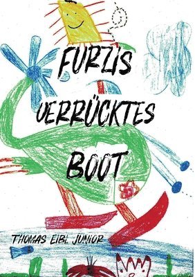 bokomslag Furzis verrücktes Boot