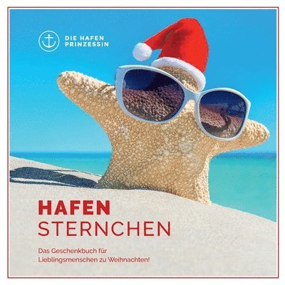 Die Hafenprinzessin - Hafensternchen, Häftad