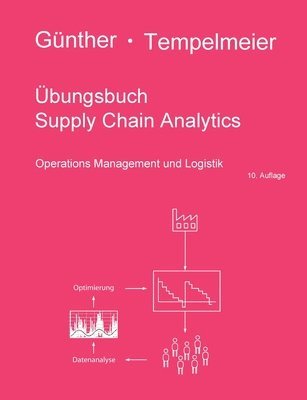 Übungsbuch Supply Chain Analytics