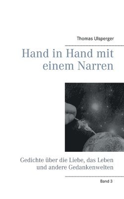 Hand in Hand mit einem Narren 1