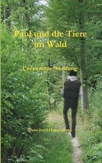 bokomslag Paul und die Tiere im Wald