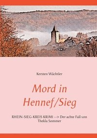 bokomslag Mord in Hennef/Sieg