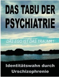 bokomslag Das Tabu der Psychiatrie