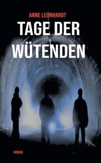 bokomslag Tage der Wtenden