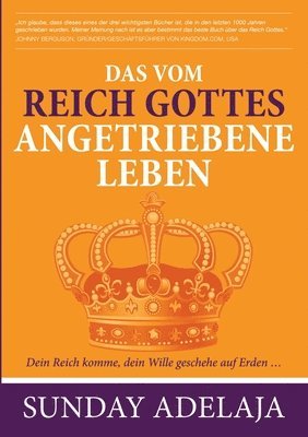 Sunday Adelaja - vom Reich Gottes angetriebene Leben, Häftad
