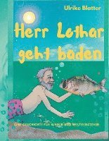 bokomslag Herr Lothar geht baden