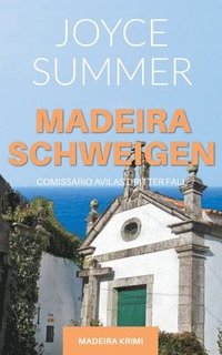bokomslag Madeiraschweigen