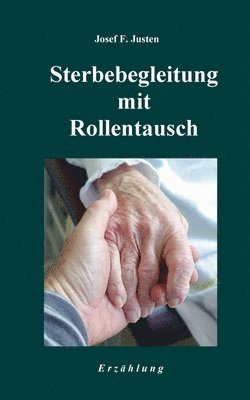 bokomslag Sterbebegleitung mit Rollentausch