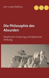 bokomslag Die Philosophie des Absurden