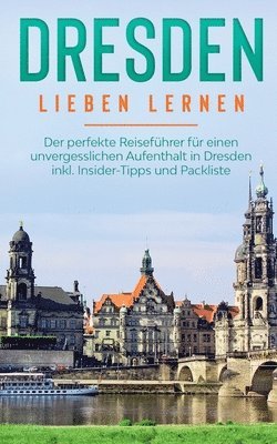 Dresden lieben lernen 1