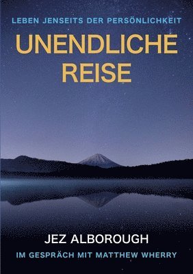 Jez Alborough - Unendliche Reise, Häftad