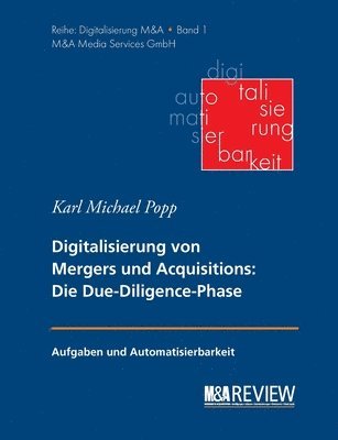 bokomslag Grundlagen der Digitalisierung von Mergers und Acquisitions