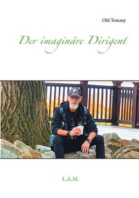 Old Tommy, L Alexander Metz, L. Alexander Metz - imaginäre Dirigent, Häftad