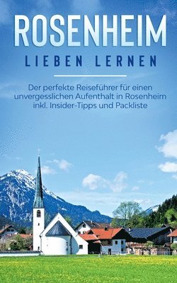 Yvonne Fischer - Rosenheim lieben lernen, Häftad