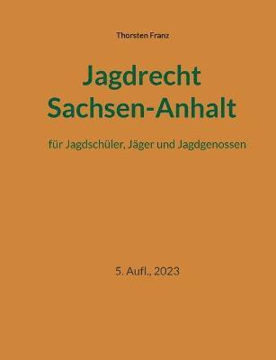 Jagdrecht Sachsen-Anhalt 1