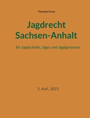 Jagdrecht Sachsen-Anhalt