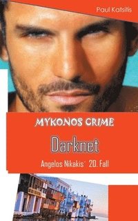 bokomslag Darknet - Mykonos Crime 20