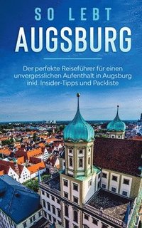 bokomslag So lebt Augsburg