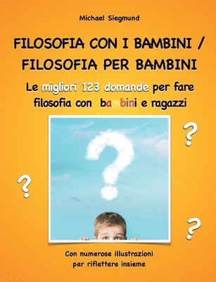 bokomslag Filosofia con i bambini/ filosofia per bambini