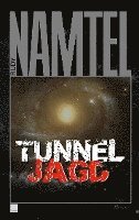 Tunneljagd 1