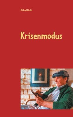Michael Riedel - Krisenmodus, Häftad