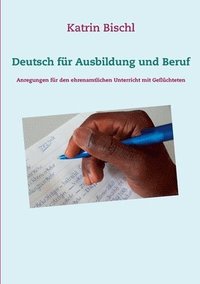 bokomslag Deutsch fr Ausbildung und Beruf