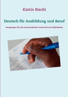 bokomslag Deutsch für Ausbildung und Beruf