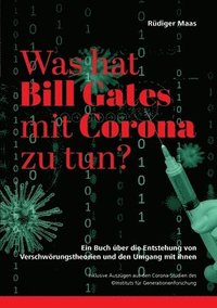 bokomslag Was hat Bill Gates mit Corona zu tun?