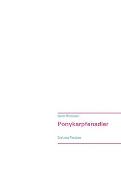 Ponykarpfenadler 1