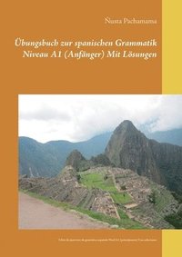 bokomslag bungsbuch zur spanischen Grammatik Niveau A1 (Anfnger) Mit Lsungen