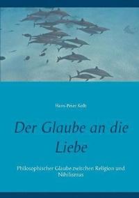 bokomslag Glaube an die Liebe