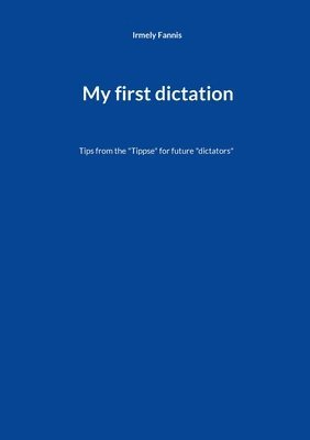 My first dictation 1