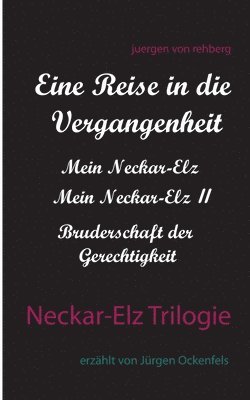 bokomslag Neckar-Elz Trilogie