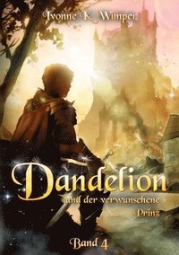bokomslag Dandelion und der verwunschene Prinz