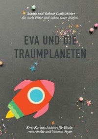 bokomslag Eva und die Traumplaneten