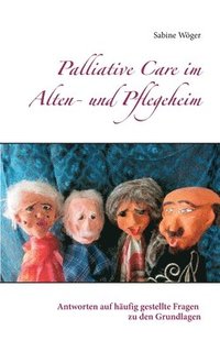 bokomslag Palliative Care im Alten- und Pflegeheim