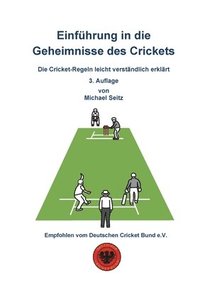 bokomslag Einfhrung in die Geheimnisse des Crickets